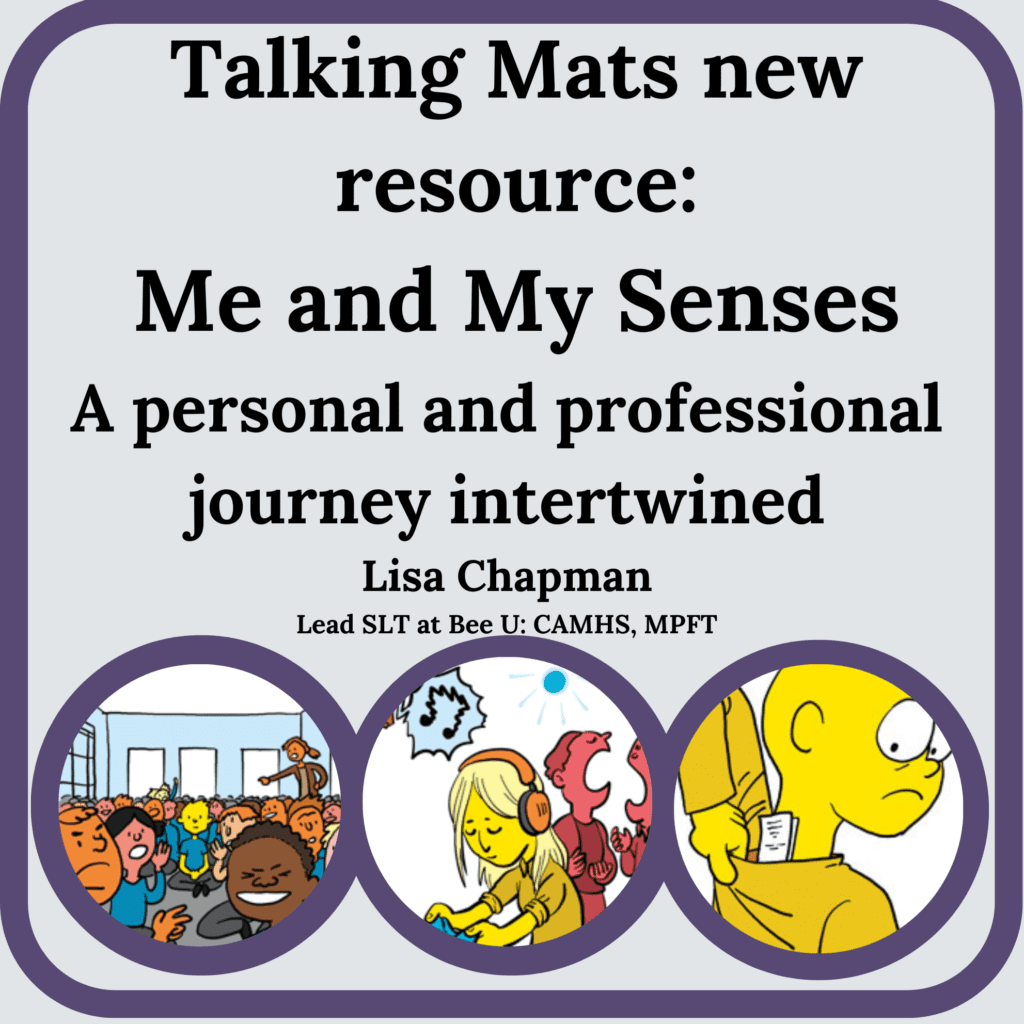 Talking Mats; Me and My Senses: part 2